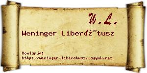 Weninger Liberátusz névjegykártya